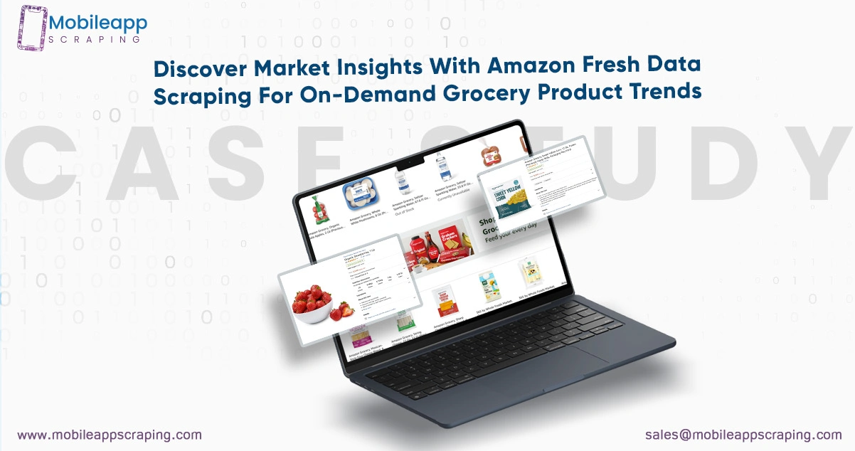 Discover-Market-Insights-With-Amazon-Fresh-Data-Scraping-For-On-Demand-Grocery-Product-Trends